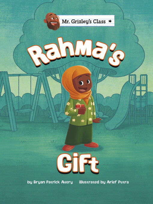 Title details for Rahma's Gift by Bryan Patrick Avery - Available